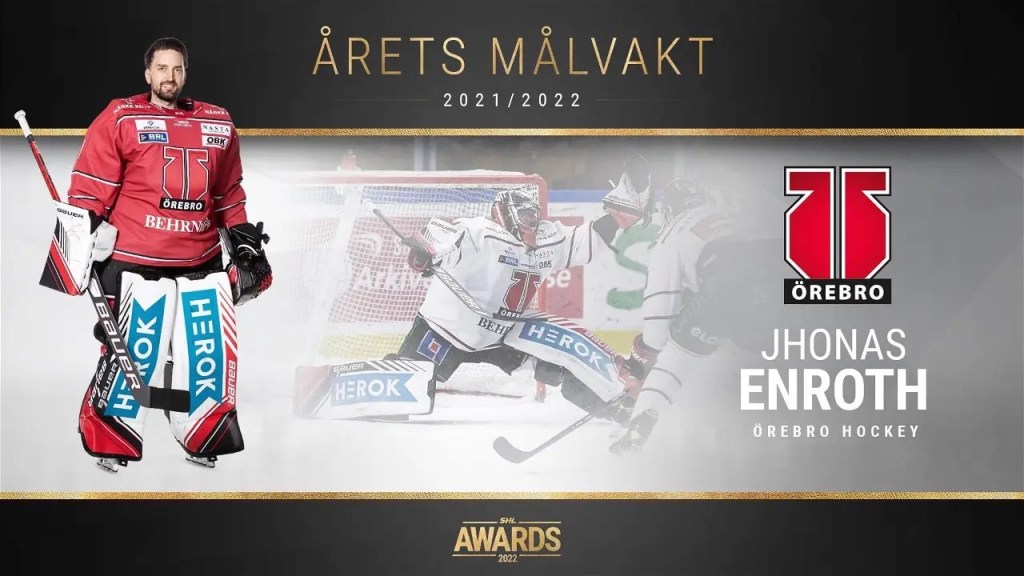 2021/2022 SHL Goaltender of the Year & Honken Trophy Award Winner: Jhonas&nbsp;Enroth